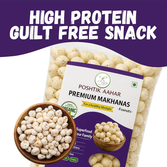 Poshtik Aahar High Protein Makhana (Foxnut) | Phool Makhana 500 Gram