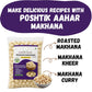 Poshtik Aahar High Protein Makhana (Foxnut) | Phool Makhana 500 Gram