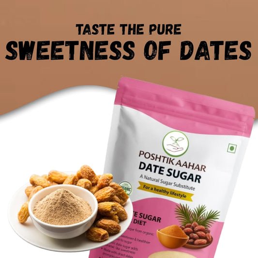 Poshtik Aahar Date Powder, Date Sugar, Healthy Sugar Substitute for White & Brown Sugar 500g