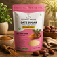 Poshtik Aahar Date Powder, Date Sugar, Healthy Sugar Substitute for White & Brown Sugar 500g